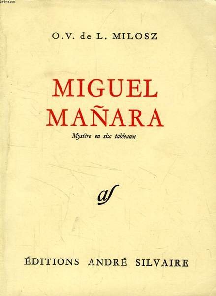 MIGUEL MAÑARA, MYSTERE EN 6 TABLEAUX / FAUST, TRADUCTION FRAGMENTAIRE