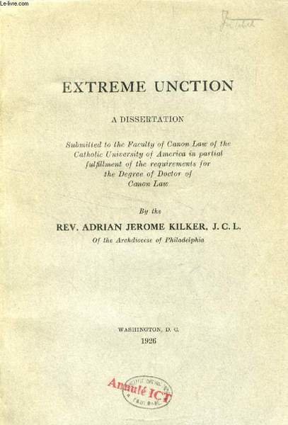 EXTREME UNCTION, A DISSERTATION