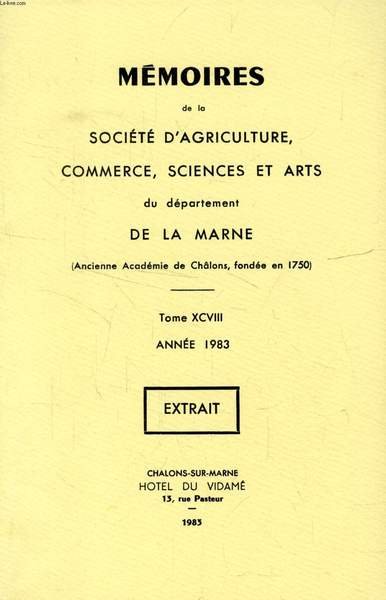 MEMOIRES DE LA SOCIETE D'AGRICULTURE, COMMERCE, SCIENCES ET ARTS DE …