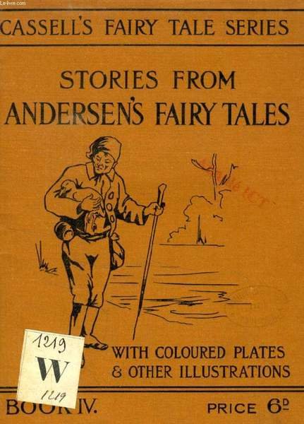 STORIES FROM ANDERSEN'S FAIRY TALES (CASSELL'S FAIRY TALES SERIES, Book …