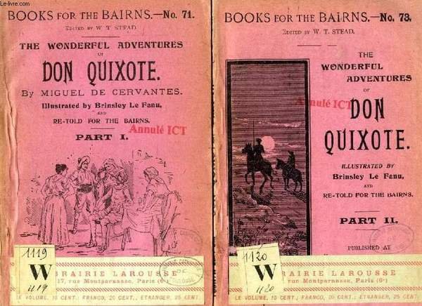 THE WONDERFUL ADVENTURES OF DON QUIXOTE, PARTS I & II …