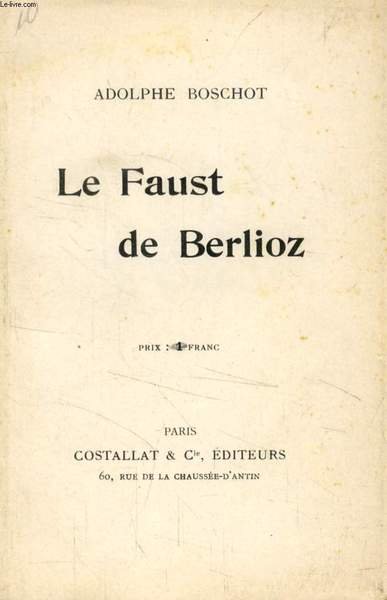 LE FAUST DE BERLIOZ
