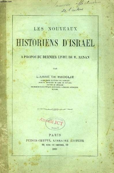 LES NOUVEAUX HISTORIENS D'ISRAEL, A PROPOS DU DERNIER LIVRE DE …