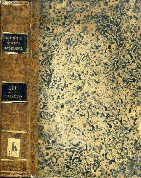 LA DIVINA COMMEDIA DI DANTE ALIGHIERI, TOMO III, PARADISO