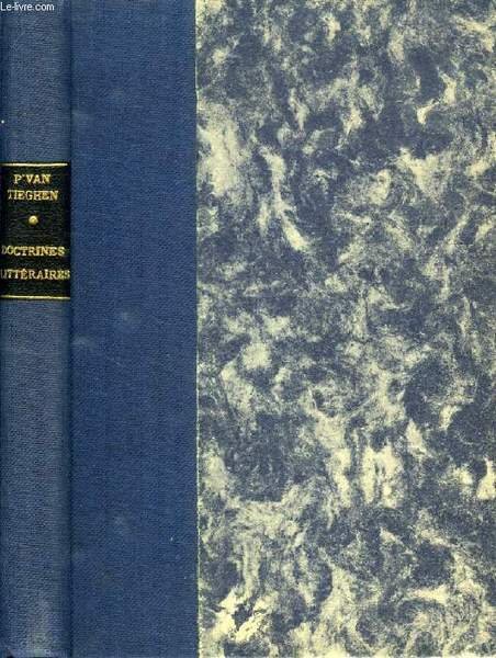 PETITE HISTOIRE DES GRANDES DOCTRINES LITTERAIRES EN FRANCE (De la …