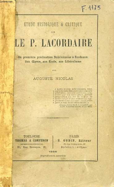 ETUDE HISTORIQUE & CRITIQUE SUR LE P. LACORDAIRE (Sa première …