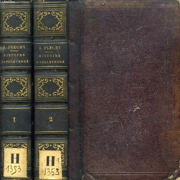 HISTOIRE D'ANGLETERRE, 2 TOMES, Comprenant celle d'Ecosse, de l'Irlande et …