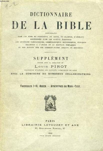 SUPPLEMENT AU DICTIONNAIRE DE LA BIBLE, 67 FASCICULES + 1 …