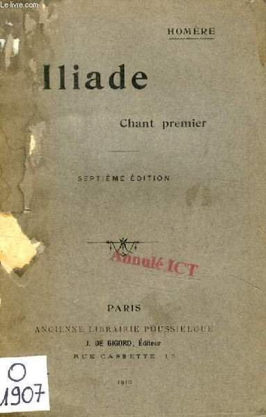 ILIADE, CHANT I, Texte Grec Commenté