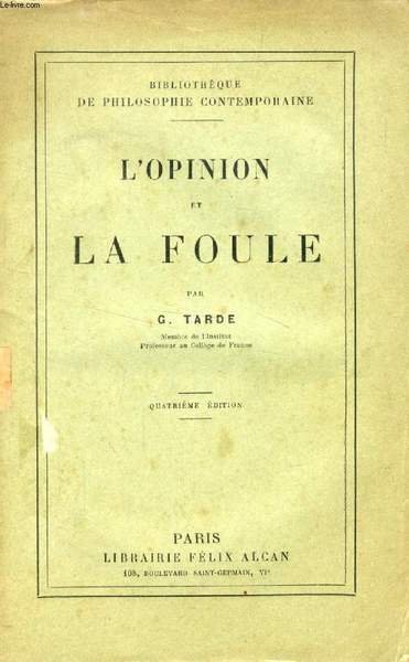 L'OPINION ET LA FOULE