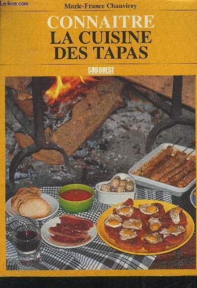 Conna�tre la cuisine des tapas