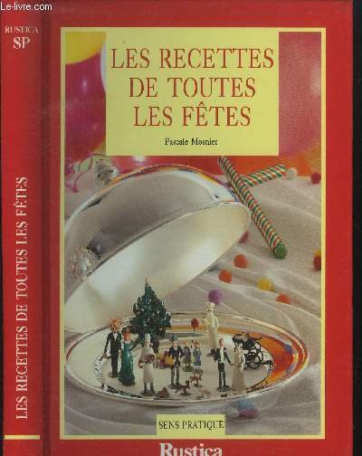 Les recettes de toutes les f�tes