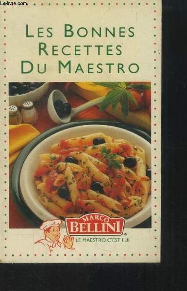 Les bonnes recettes de Maestro : Cuisine italienne (Marco Bellini) | Immagine principale