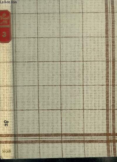 Les doigts d'or - Cuisine : Encyclop�die pratique de la cuisine d'aujourd'hui - Tome 3 - 1 volume (Corneed-beef en salade - cr�me fouett�e au roquefort - Smorrebrod ou canap�s danois - Eminc� de volaille au curry - Salade d'endive � l'am�ricaine,etc)