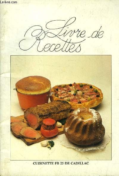 Livre de recettes (Cuisinette FB 25 de Cadillac) : Moules …
