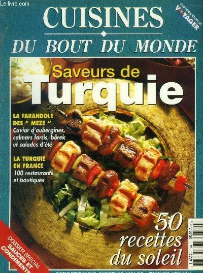 Cuisine du bout du monde n� 24 : saveurs de …