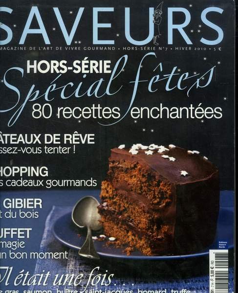Saveurs - Hors-S�rie - N�7 - Hiver 2010 : Sp�cial … | Immagine principale