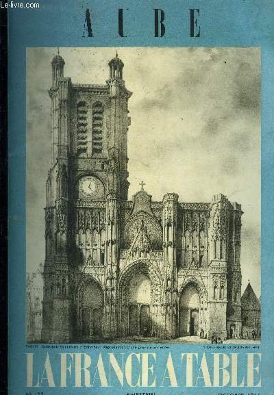 La France � table -N� 122 - Octobre 1966 - …