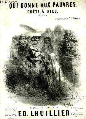 QUI DONNE AUX PAUVRES, PRETE A DIEU