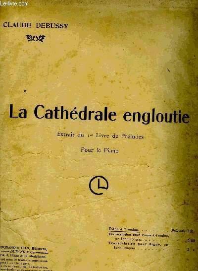 LA CATHEDRALE ENGLOUTIE