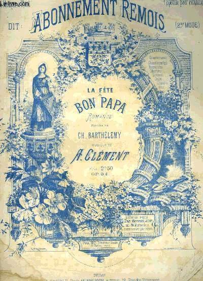 LA FETE A BON PAPA