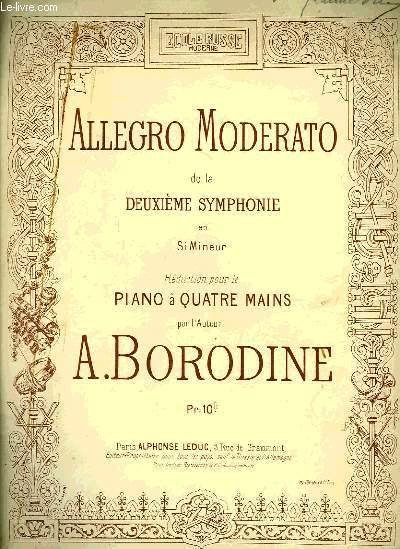 ALLEGRO MODERATO DE LA DEUXIEME SYMPHONIE EN SI MINEUR