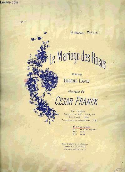 LE MARIAGE DES ROSES