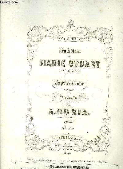 LES ADIEUX DE MARIE-STUART
