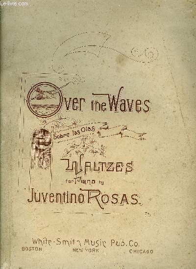 OVER THE WAVES (SOBRE LAS OLAS)