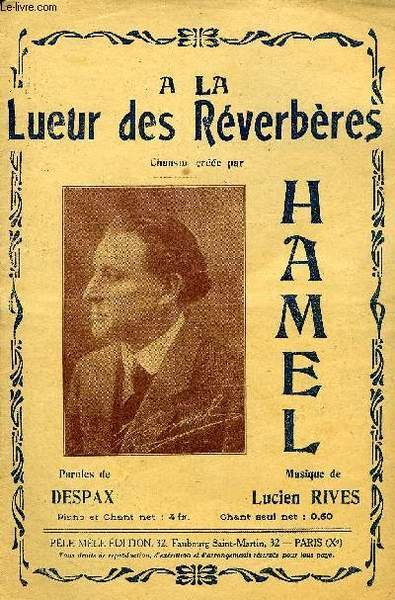 A LA LUEUR DES REVERBERES