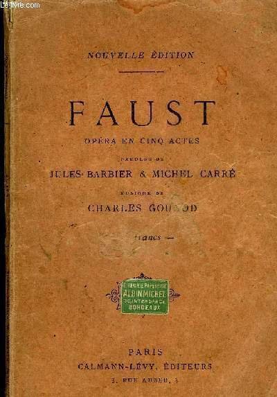 FAUST OPERA EN CINQ ACTES