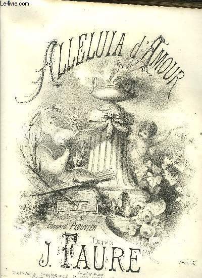 ALLELUIA D'AMOUR /POUR CHANT ET PIANO