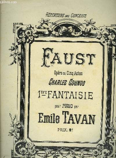 1ére FANTAISIE POUR PIANO tiré de FAUST
