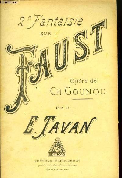 2e FANTAISIE SUR FAUST DE CH. GOUNOD 1er violon