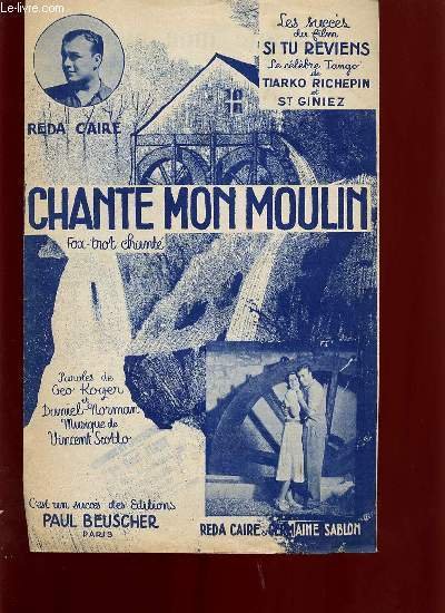 CHANTE MON MOULIN FOX TROT CHANTE DU FILM "SI TU …