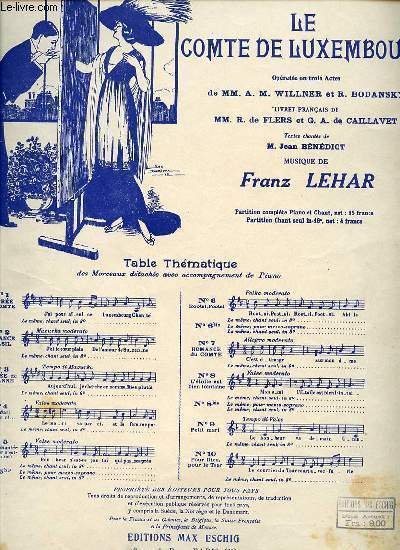 LE COMTE DE LUXEMBOURG. N°5 "BONJOUR N'EST-CE PAS TOI ?". …