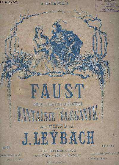 FAUST - OPERA DE CH. GOUNOD.