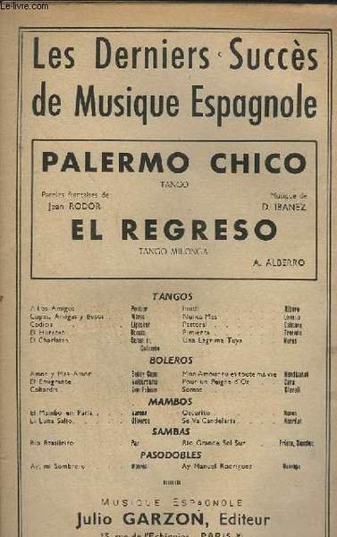 PALERMO CHICO + EL REGRESO - CONTREBASSE + PIANO CONDUCTEUR + BANDONEON A.B.C + VIOLON A.B.C.D + SAXO ALTO MIB + ACCORDEON / CHANT + TROMBONE.