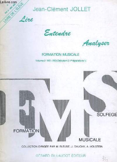 LIRE ENTENDRE ANALYSER - FORMATION MUSICALE - VOLUME 2 : …