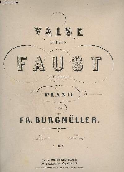 VALSE BRILLANTE SUR FAUST - POUR PIANO.