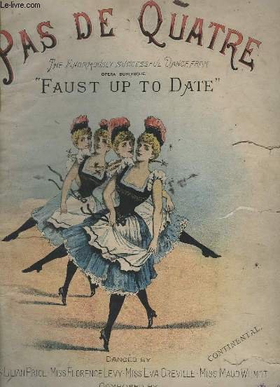 PAS DE QUATRE - FAUST UP TO DATE - PIANO.