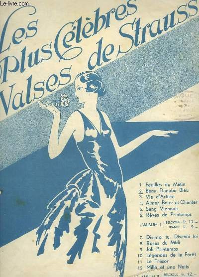 LES PLUS CELEBRES VALSES DE STRAUSS - N°2 : BEAU …