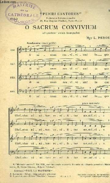 O SACRUM CONVIVIUM - AD QUATUOR VOCES INAEQUALES.