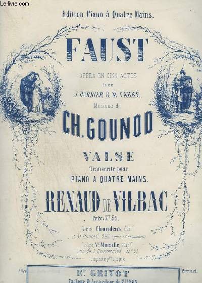 FAUST - OPERA EN 5 ACTES POUR PIANO A 4 MAINS.
