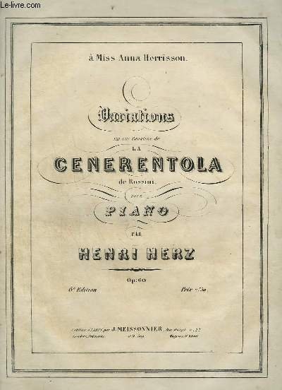VARIATIONS SUR LA CAVATINE DE LA CENERENTOLA - POUR PIANO.