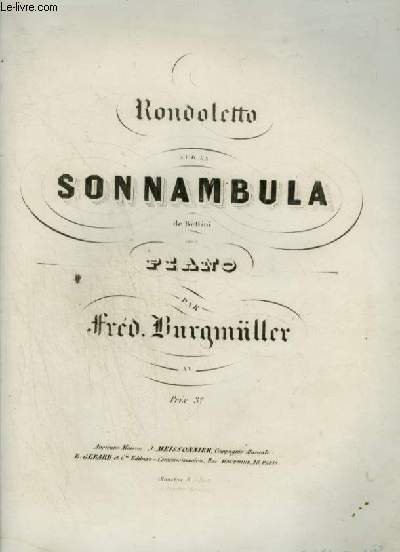 RONDOLETTO SUR LA SONNAMBULA DE BELLINI POUR PIANO. | Immagine principale