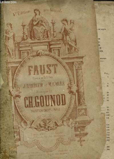 FAUST - OPERA COMIQUE EN 5 ACTES - POUR PIANO ET CHANT AVEC PAROLES.