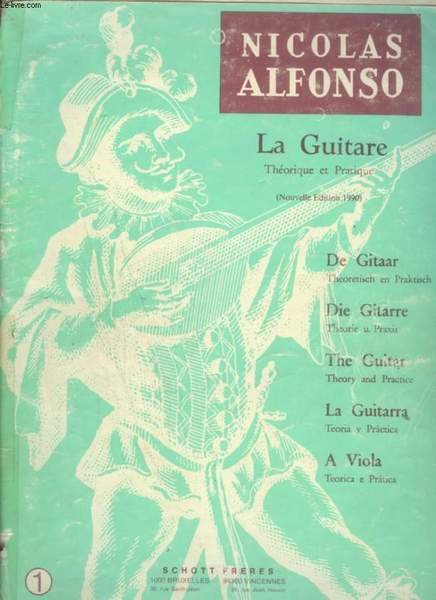 LA GUITARE - THEORIE ET PRATIQUE / THE GUITAR - THEORY AND PRACTICE ...