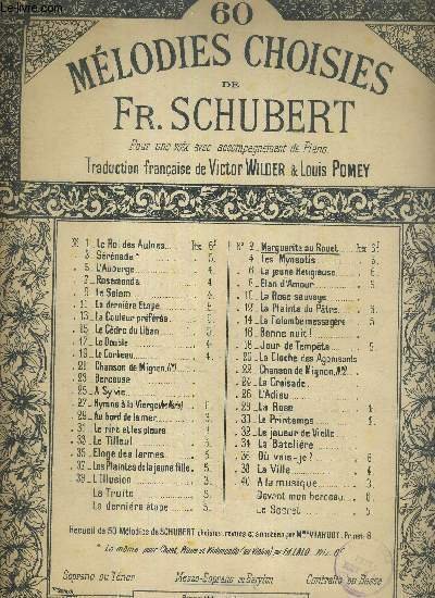 MARGUERITE AU ROUET - TIRE DU FAUST DE GOETHE - 60 MELODIES CHOISIES DE FR. SCHUBERT - POUR UNE VOIX AVEC ACCOMPAGNEMENT DE PIANO.