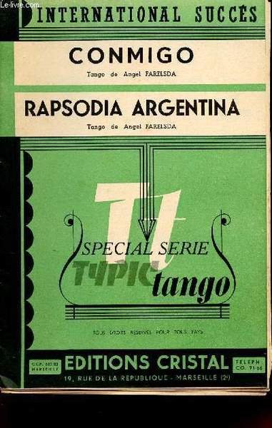 CONMIGO - RAPSODIA ARGENTINA / CONTRE-BASSE, PIANO, BANDONEON A ET …